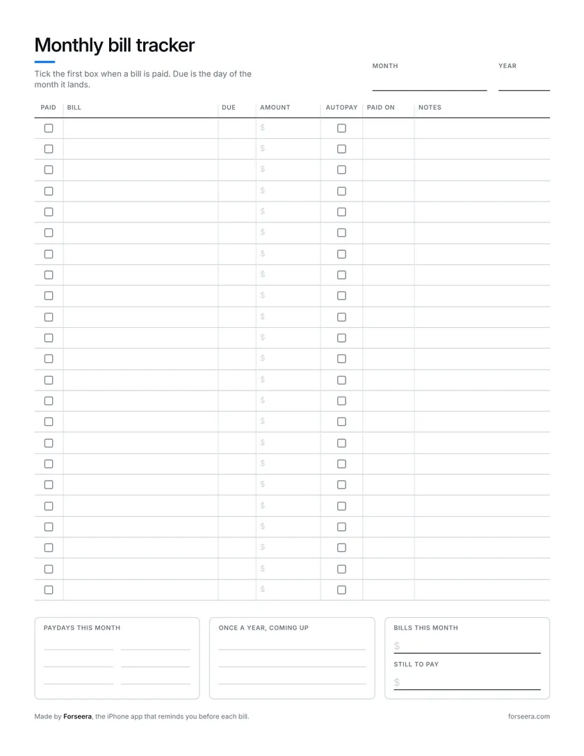 The blank monthly bill tracker sheet: a row per bill with Paid, Bill, Due, Amount, Autopay, Paid on and Notes, and boxes for paydays, once-a-year bills, and the month’s totals.